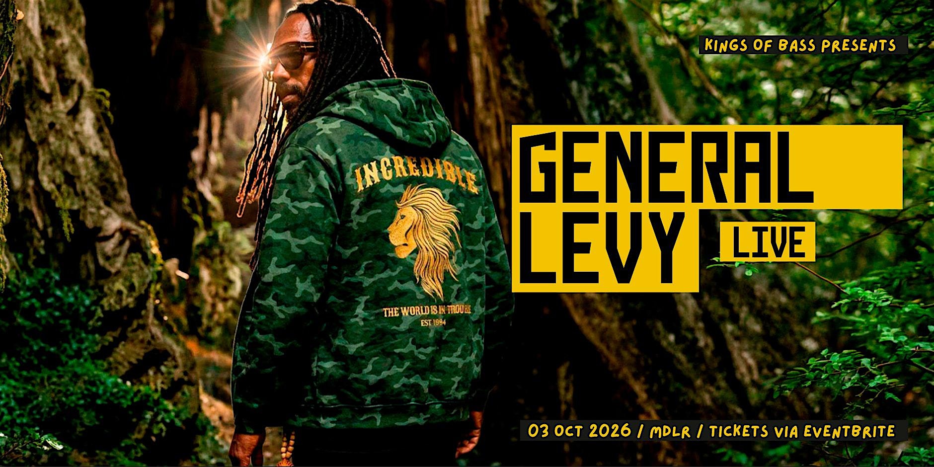 Kings of Bass:GENERAL LEVY 英国专场