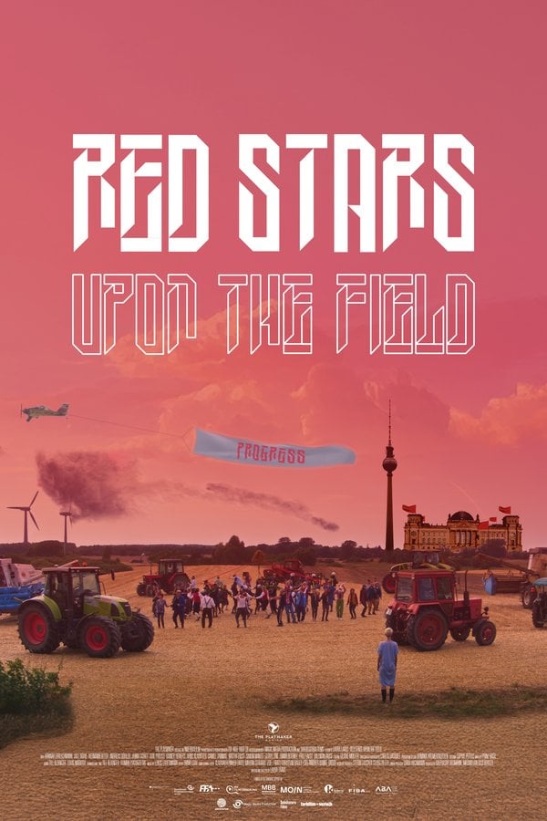 《田野上的红星》(Red Stars Upon the Field)|德国电影节