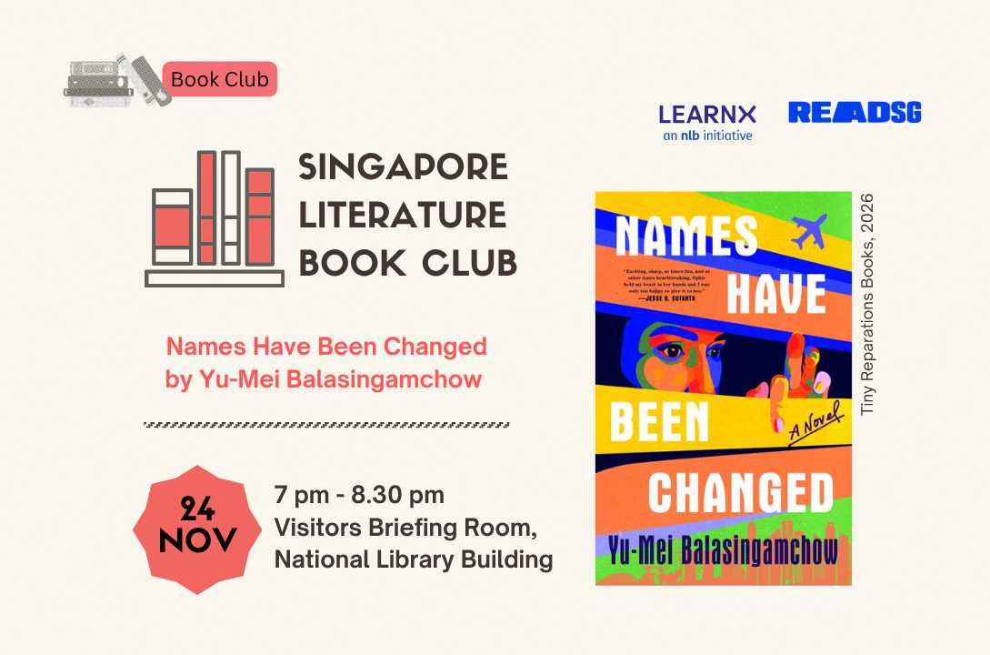Names Have Been Changed by Yu-Mei Balasingamchow | Sing Lit Book Club